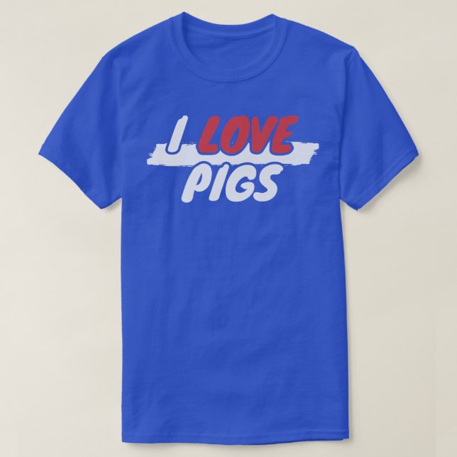 I Love Pigs Premium3043  T-Shirt (Design Front)