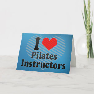 I Love Pilates Instructors Card