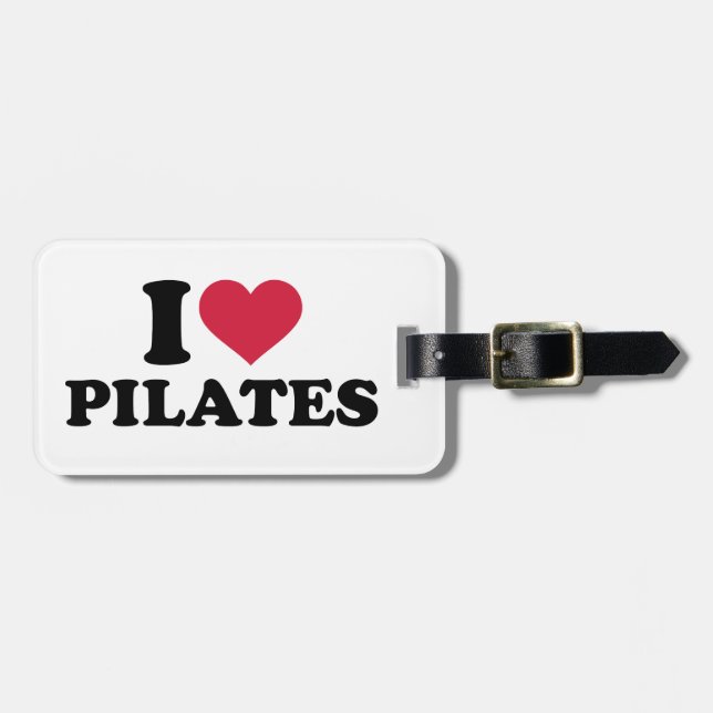 I love Pilates Luggage Tag (Front Horizontal)