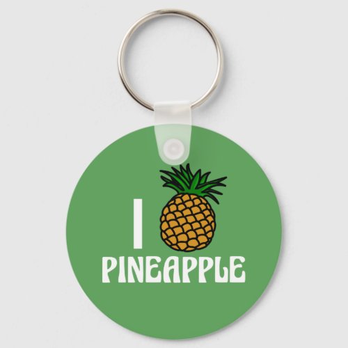 I Love Pineapple Keychain