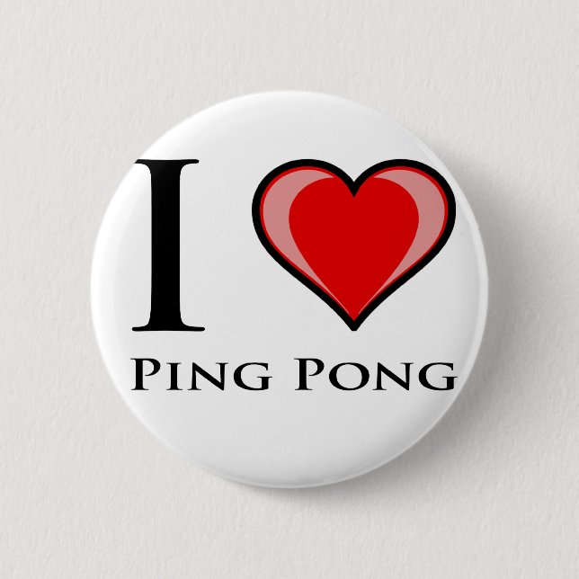 I Love Ping Pong Pinback Button (Front)