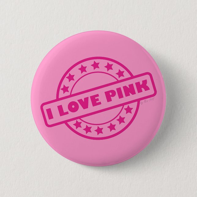 I Love Pink Pinback Button (Front)