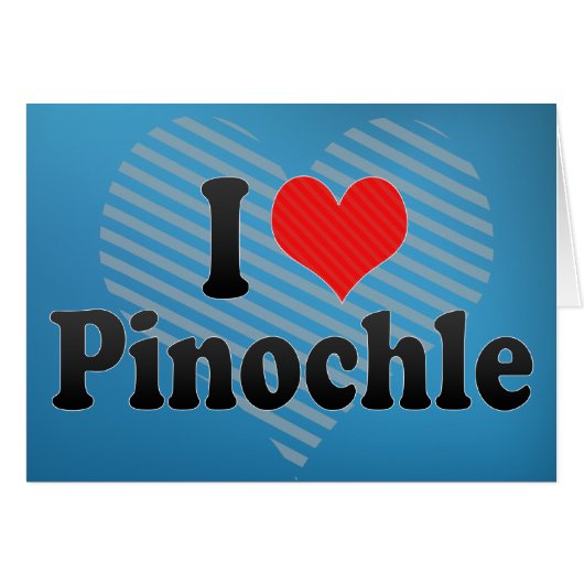 I Love Pinochle (Front Horizontal)
