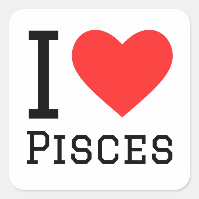 I love pisces square sticker (Front)