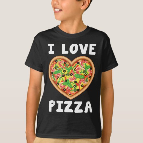 I Love Pizza Food Lovers Heart Gift Funny T_Shirt