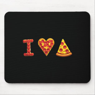 I Love Pizza Italian Food Lovers Pizza Is My Valen Mouse Pad