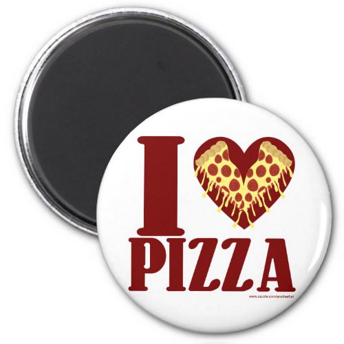 I love Pizza Magnet