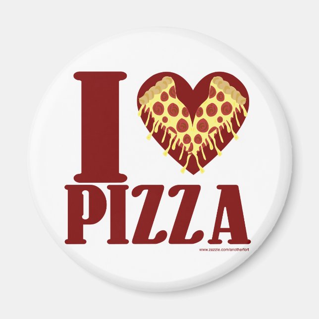 I love Pizza Magnet (Front)
