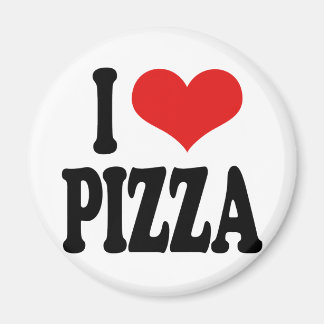 I Love Pizza Magnet