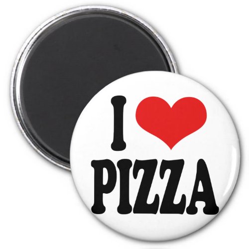 I Love Pizza Magnet