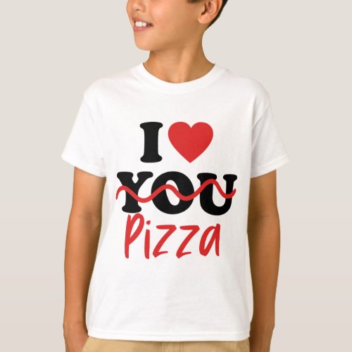 I Love Pizza  T_Shirt