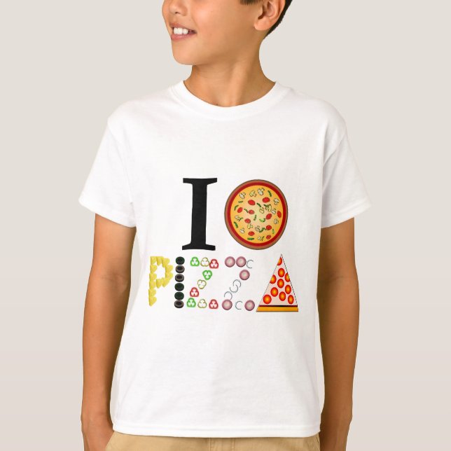 I Love Pizza T-Shirt (Front)