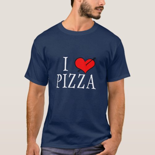 I Love Pizza T_Shirt