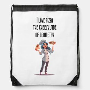 "I Love Pizza: The Cheesy Side of Geometry" funny  Drawstring Bag