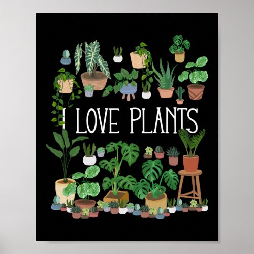I Love Plants Poster
