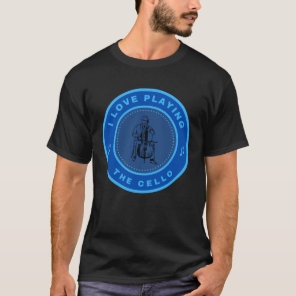 I love playing the Cello T-Shirt