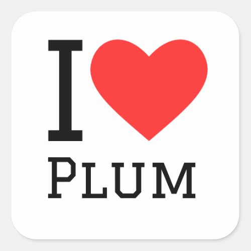  I Love plum Square Sticker
