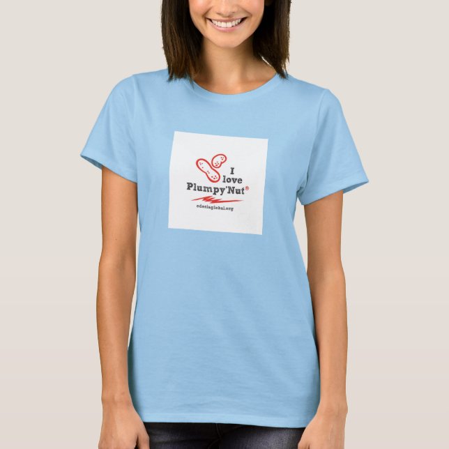 I love Plumpy'Nut T-shirt (womens) (Front)