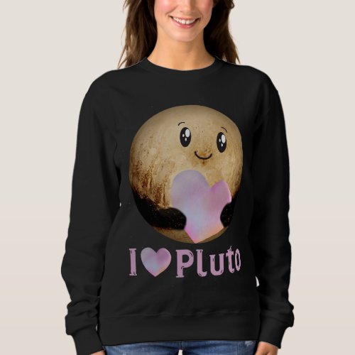 I Love Pluto Heart Cute Planet Space Science Astro Sweatshirt