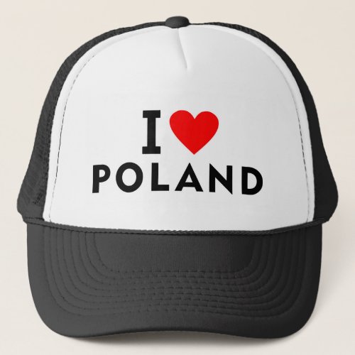 I love Poland country like heart travel tourism Trucker Hat