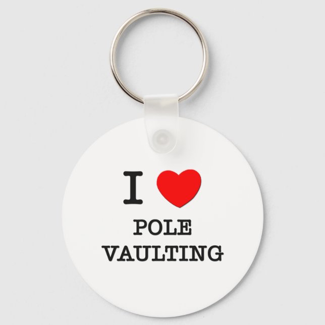 I Love Pole Vaulting Keychain (Front)