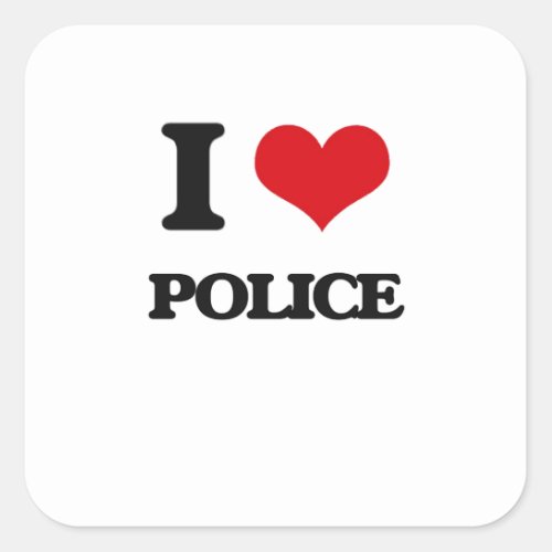 I Love Police Square Sticker