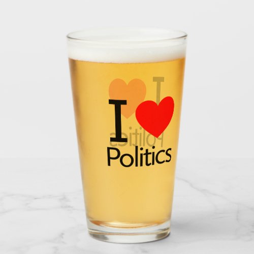 I Love Politics Glass