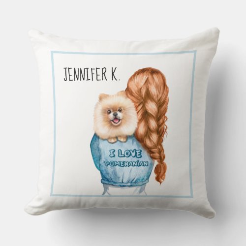 I love Pomeranian girl with puppy custom name Throw Pillow