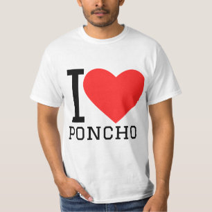 I love poncho T-Shirt