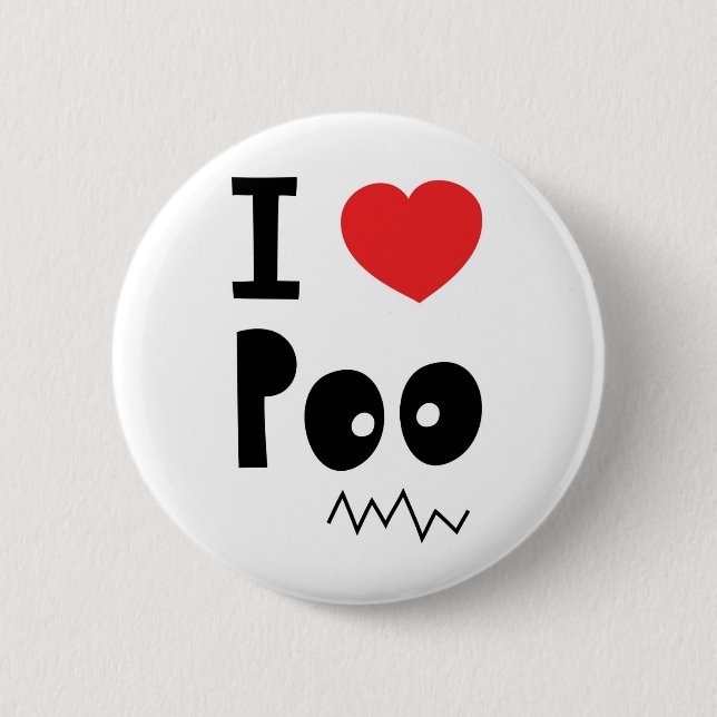 I love poo pinback button (Front)