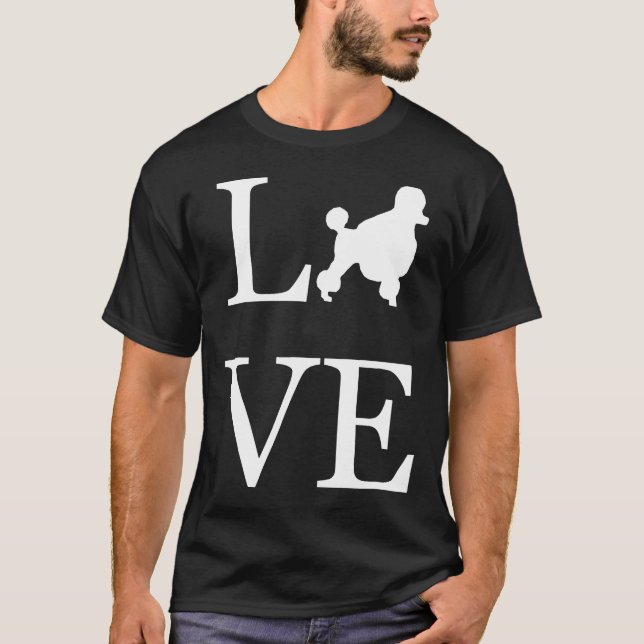 I Love Poodle Silhouette Dog Lover Gift Mom Dad Pe T-Shirt (Front)