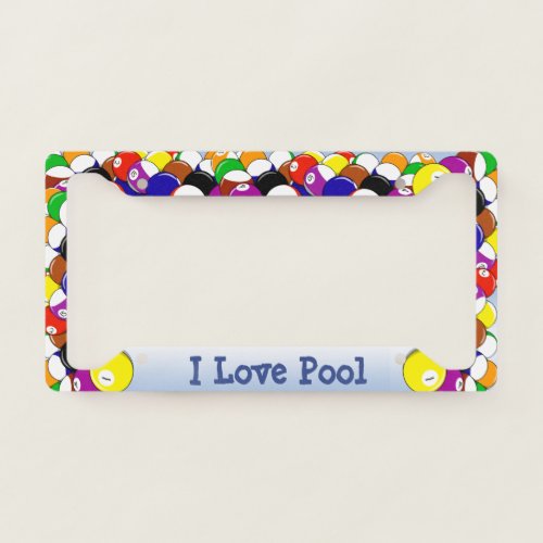 I Love Pool License Plate Frame