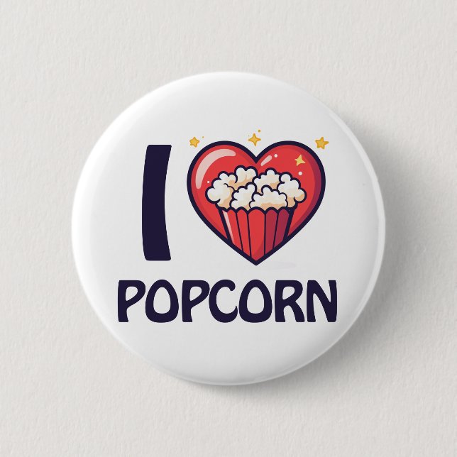 I love Popcorn Button (Front)