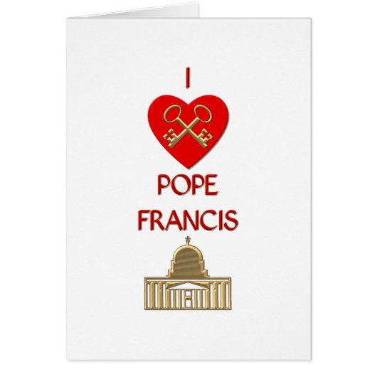I Love Pope Francis (Front)