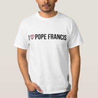 I Love Pope Francis