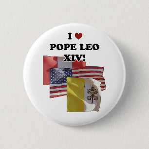 I Love Pope Leo XIV! (Version II) Button