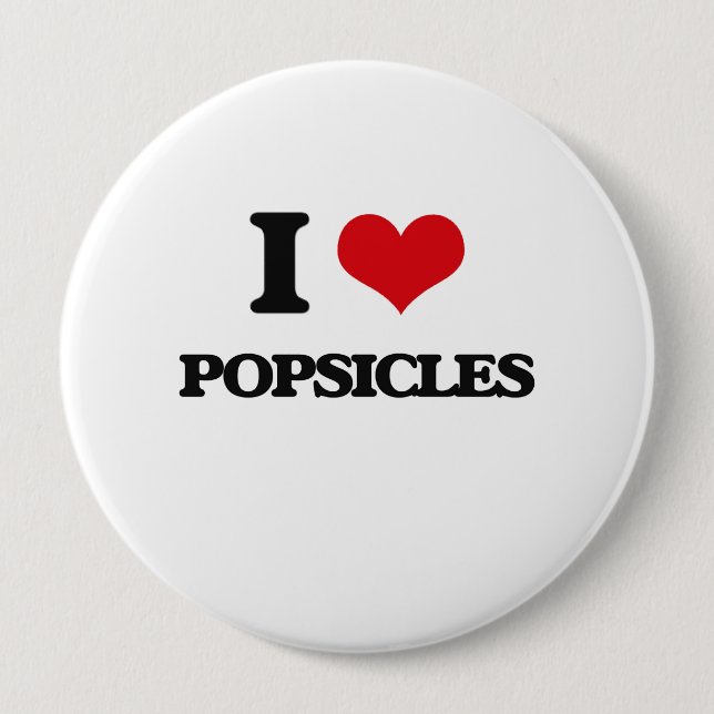 I Love Popsicles Button (Front)