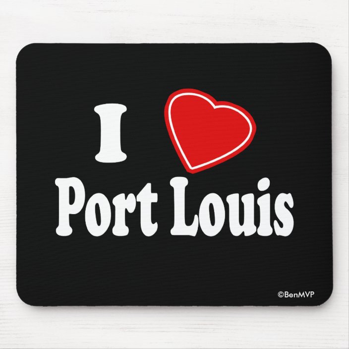 I Love Port Louis Mousepad