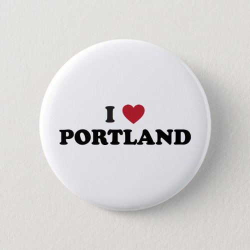 I Love Portland Oregon Button