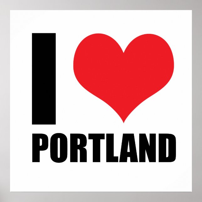 I love Portland  Poster (Front)