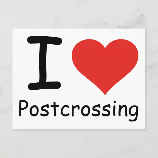 I Love Postcrossing Postcard Zazzle