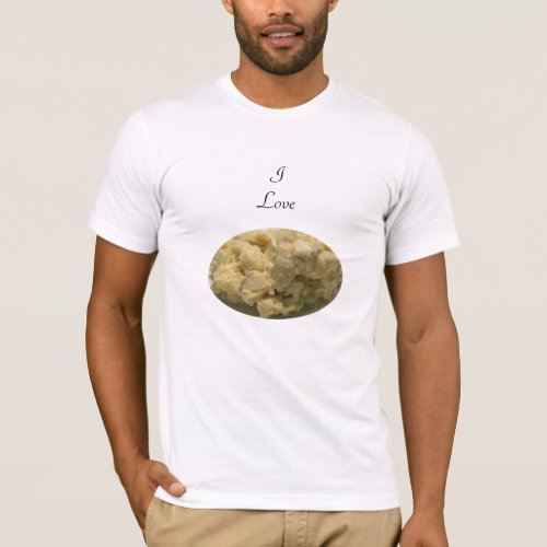 I Love Potato Salad T_Shirt