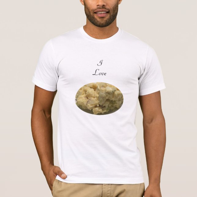 I Love Potato Salad T-Shirt (Front)