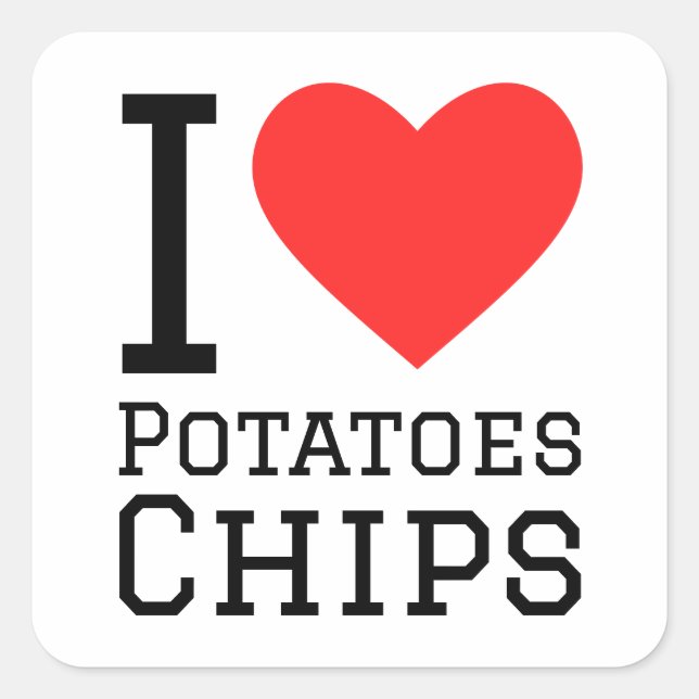 I love potatoes chips  square sticker (Front)