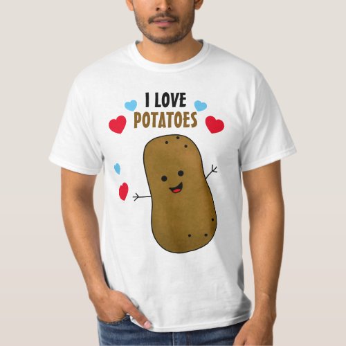 I Love Potatoes  T_Shirt