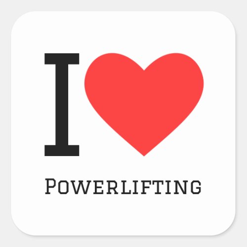 I love powerlifting square sticker