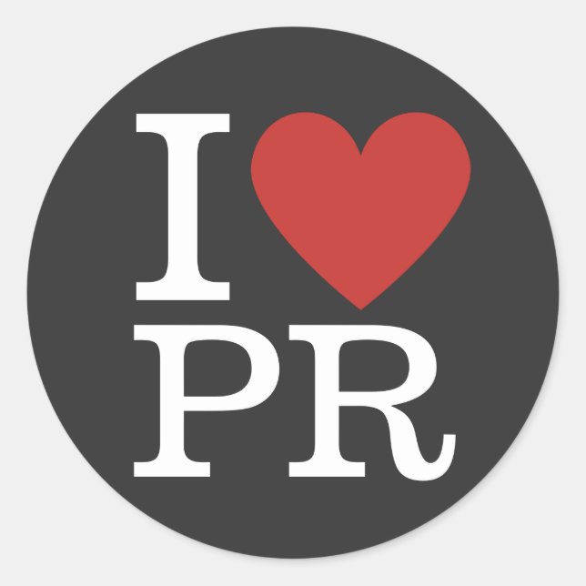 I ❤️ Love PR (for Employees) CUSTOMIZABLE Classic Round Sticker (Front)