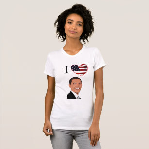 I Love President Barack Obama Shirt