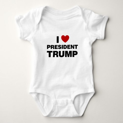 I Love President Trump Heart Baby Bodysuit