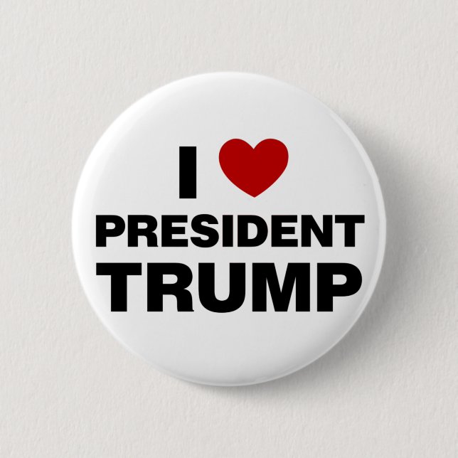 I Love President Trump Heart Button (Front)